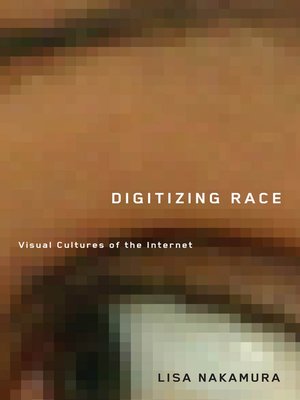 cover image of Digitizing Race